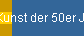 Kunst der 50er Jahre